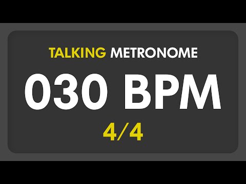 30 BPM - Talking Metronome (4/4)