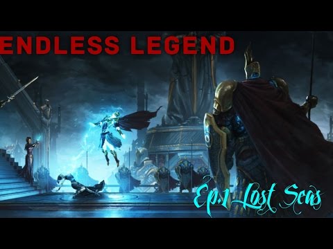 Endless Legend (Ep.1 Lost Sea)