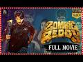 Zombie Reddy Zombie Comedy Crime Thriller Full Movie HD Teja Sajja Anandhi Tfcmanacinemalu