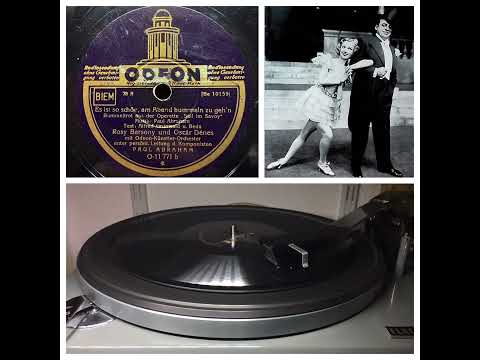 Rosy Barsony & Oscár Dénes: Es ist so schön, am Abend bummeln zu geh'n, Berlin 18.12.1932