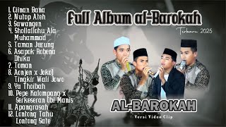 Download lagu Full Album jam'iyah sholawat al-Barokah || Terbaru 2025 mp3