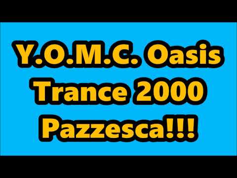Y.O.M.C. - Oasis (Disco storia) 2000