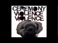 Ceremony - This is Going to be a Cold Winter