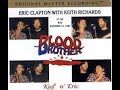 Eric Clapton With Keith Richards SOUNDBOARD Pt 2 The Ritz NYC NY November 23 1986