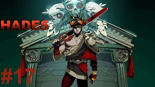 Hades | Part 17