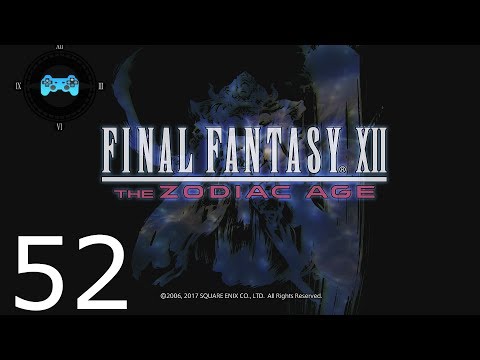 Final Fantasy XII: The Zodiac Age Episode #52 - Mandragoras [Blind Let's Play, Playthrough]