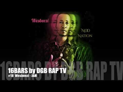 16BARS by DGB RAP TV #18 Wesbeezi - Jamaica (Acapella)