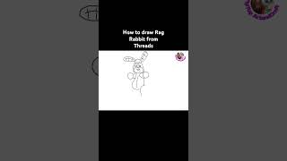 How to draw Rag Rabbit from Threads #art #drawing #artdrawing #ragsrabbit #tiptopartandcraft