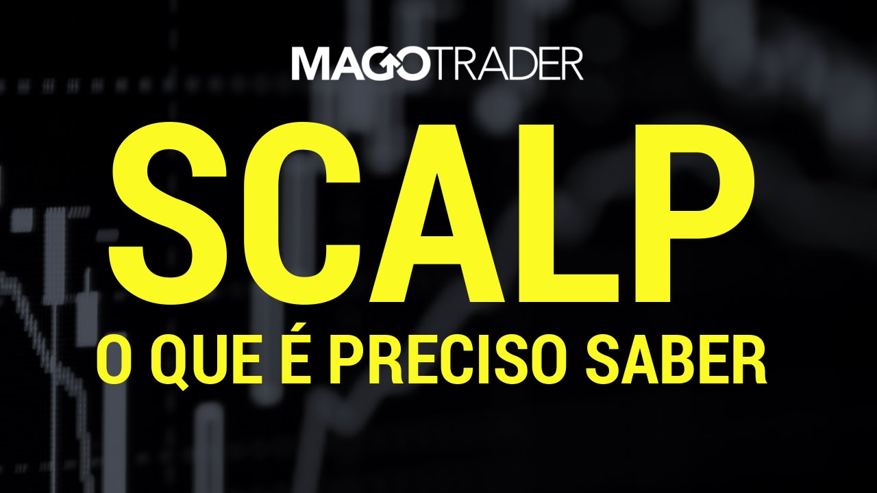 OPERAÇÕES SCALPER: O QUE É PRECISO SABER?