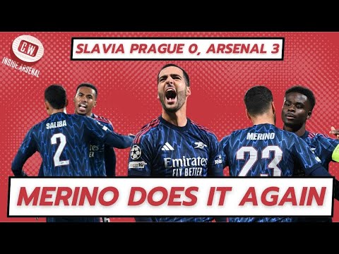 MERINO MAGIC! Slavia Prague 0, Arsenal 3 - Match reaction and Arsenal player ratings