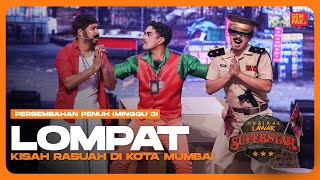 Download lagu [Persembahan Penuh] LOMPAT - Dunia Rasuah di Kota Mumbai | Muzikal Lawak Superstar 5 Minggu 3 mp3