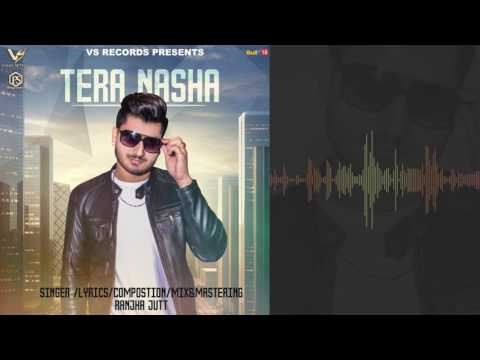 Tera Nasha