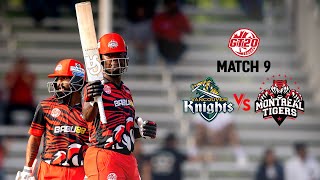 GT20 Canada Season 3 | Match - 9 Highlights | Vancouver Knights vs Montreal Tigers