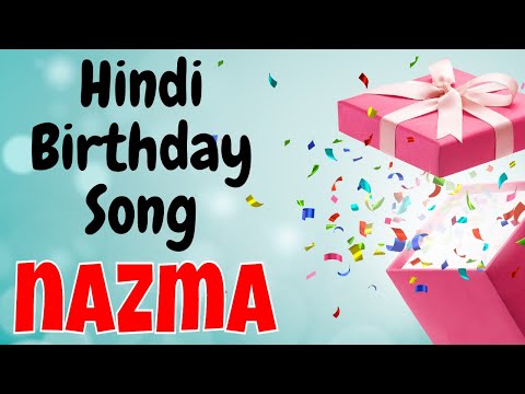 Happy Birthday Nazma Song | Birthday Song for Nazma | Happy Birthday Nazma Song Download
