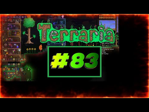 Let's Play Terraria (Part 83)