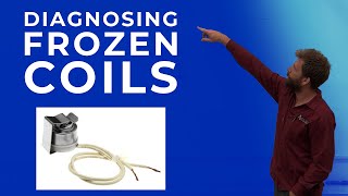 Diagnosing Frozen Coils — Understanding Freeze Stats, Damper Systems & Bypass Issues
