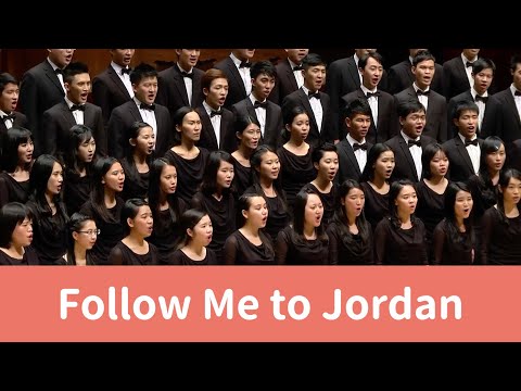 Follow Me to Jordan (Jay Althouse) - National Taiwan University Chorus