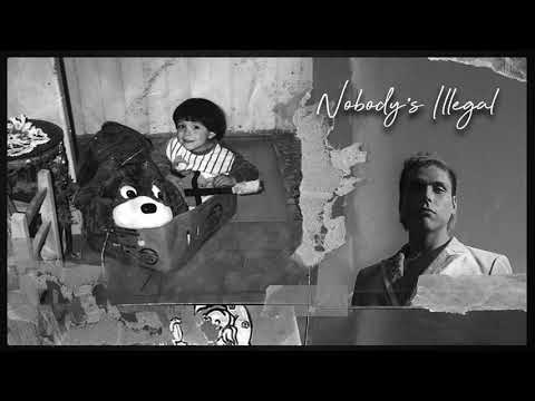 Tito Rey - Nobody's Illegal [Audio] #nobodysillegal