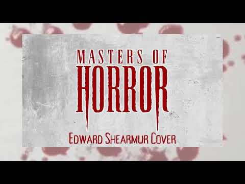 MASTERS OF HORROR (Edward Shearmur Cover)