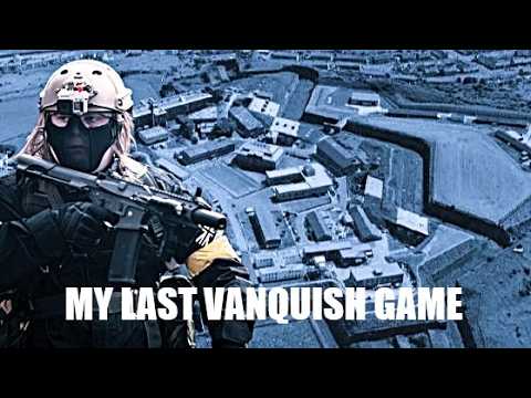 My FINAL Vanquish Experience