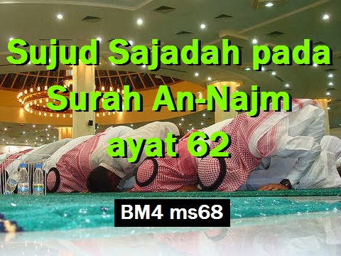 2013/09/25 Ustaz Shamsuri 792 - Sujud Sajadah pada Surah An-Najm ayat 62 - BM4 ms68