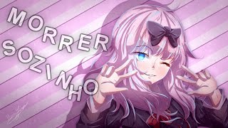 Morrer Sozinho - 「 AMV 」 - Anime MIX