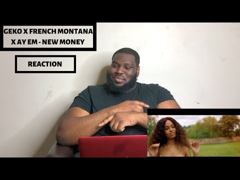 Geko x French Montana x Ay Em - New Money [Music Video | GRM Daily | REACTION