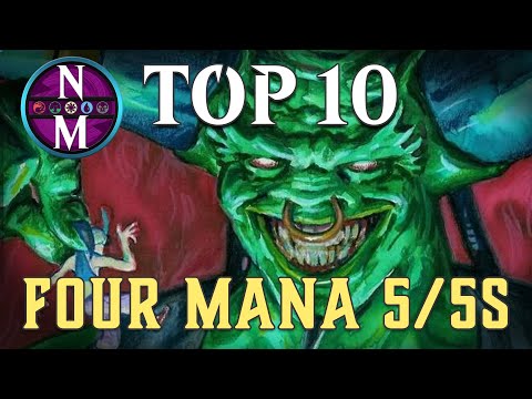 MTG Top 10: Four Mana 5/5s | Magic: the Gathering | Episode 384