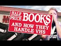 Half Price Books And How They Handle VHS