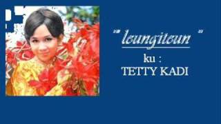 Download lagu Leungiteun - TETTY KADI       ( P'Dhede Ciptamas ).wmv mp3