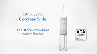 Waterpik How To Use the Waterpik Cordless Slide Water Flosser