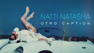 Musik-Video-Miniaturansicht zu Otro Caption Songtext von Natti Natasha