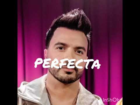 Luis Fonsi- Perfecta (SOLO VERSION )