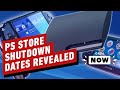 Sony Confirms It's Shutting Down PlayStation Stores for Legacy Consoles - IGN Now