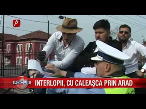 INTERLOPII, CU ŞARETA PRIN ARAD