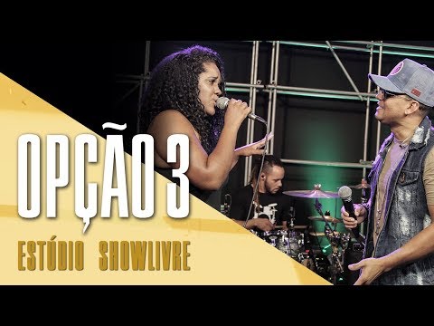 "Deixa eu ficar" - Opção 3 no Estúdio Showlivre 2017