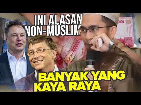 TERUNGKAP! Alasan NON-Muslim Banyak yang KAYA RAYA – Ustadz Adi Hidayat LC MA