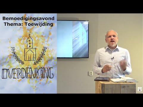 Bemoedigingsavond 12 augustus 2020 - Theo de Koning