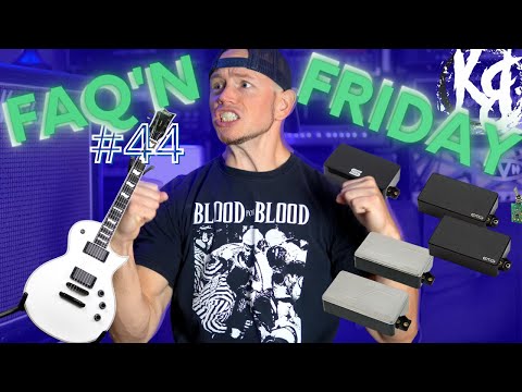 FAQ'N Friday #44 - ESP Guitars, EMG / Active Pickups, Mixing. Preamp Tube Pre Amp and Power Amps