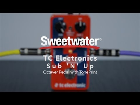 TC Electronic Sub 'N' Up Octave Pedal Demo by Sweetwater