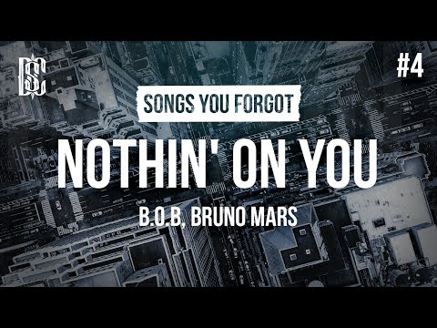 B.o.B feat. Bruno Mars - Nothin' On You | Lyrics