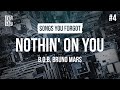 B O B Feat Bruno Mars Nothin On You Lyrics