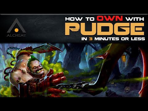 Dota 2: How to Own with Pudge. In 3 Minutes or Less | Pro Dota 2 Guides