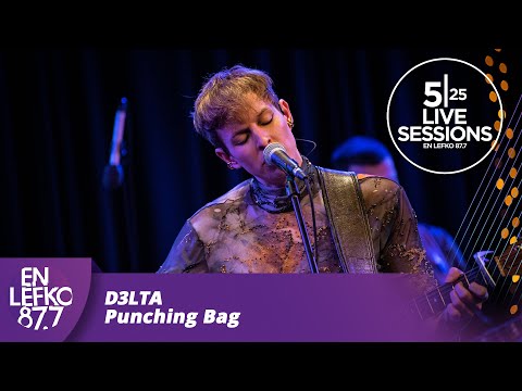 525 Live Sessions: D3lta - Punching Bag | En Lefko 87.7