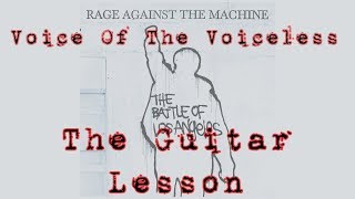 Rage Against The Machine - Voice of the Voiceless: The Guitar Lesson