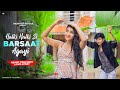 Halki Halki Si Barsaat Aa Gayi Heart Touching Love Story Aayga Jo Sawan To Aaogye Munawar F Mn2