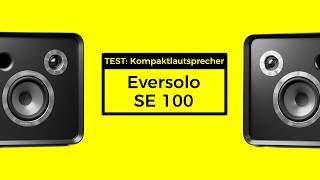 Eversolo SE100 Test: Überraschend gute HiFi-Lautsprecher?