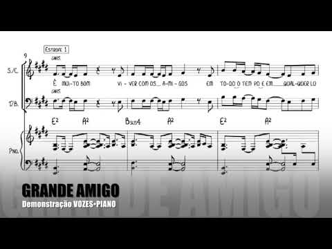 Grande Amigo | Tom de Vida | Demonstração Partitura Vozes/Piano | Álbum "Coisas Invisíveis"