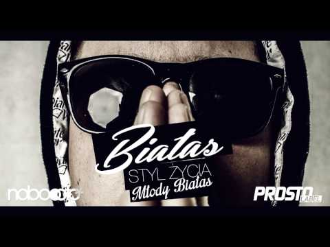 Białas - Styl Życia Młody Białas (feat. Hary)