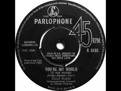 UK New Entry 1964 (96) Cilla Black - You're My World (Il Mio Mondo)